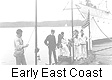 Deployments - Early East Coast
