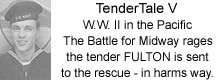 TenderTale V - Charles J. Meyer - The Battle for Midway